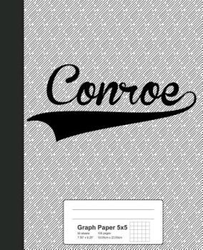 Paperback Graph Paper 5x5: CONROE Notebook Book