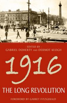 Paperback 1916: The Long Revolution Book