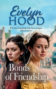 Hardcover Bonds of Friendship Book
