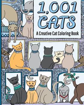 Paperback 1,001 Cats: A Creative Cat Coloring Book