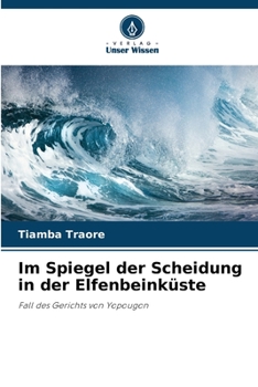 Paperback Im Spiegel der Scheidung in der Elfenbeinküste [German] Book