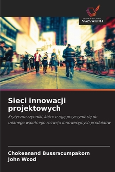 Paperback Sieci innowacji projektowych [Polish] Book