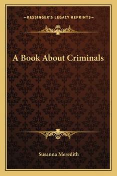 Paperback A Book About Criminals Book