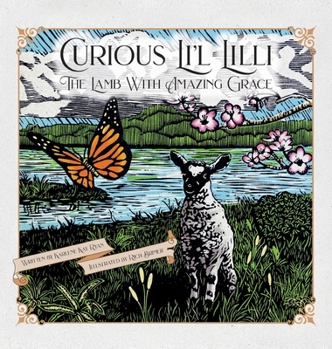 Hardcover Curious Li´l Lilli: The Lamb With Amazing Grace Book