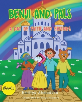Benji And Pals: A Day of Faith and Friends