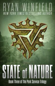 State of Nature - Book #3 of the Park Service Trilogy