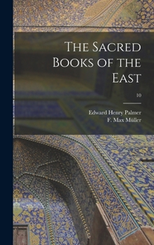 Hardcover The Sacred Books of the East; 10 Book