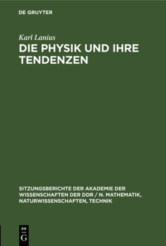 Hardcover Die Physik Und Ihre Tendenzen [German] Book