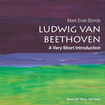 Ludwig Van Beethoven: A Very Short Introduction