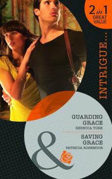 Guarding Grace / Saving Grace