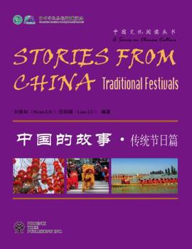 Paperback Stories From China: Traditional Festivals Book