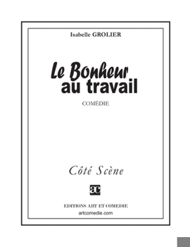 Paperback Le bonheur au travail [French] Book