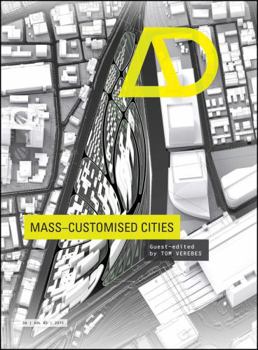 Mass-Customised Cities - Book  of the Architectural Design