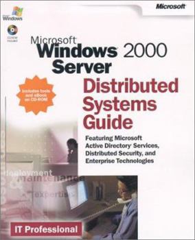 Paperback Microsoft Windows 2000 Server Distributed System Guide [With CDROM] Book