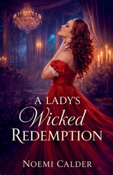 Paperback A Lady's Wicked Redemption Book