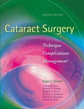 Hardcover Cataract Surgery: Technique, Complications, and Management Book