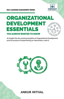 Paperback Organizational Development Essentials You Always Wanted To Know Book