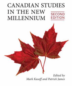 Paperback Canadian Studies in the New Millennium, Second Edition Book