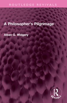 Paperback A Philosopher's Pilgrimage Book