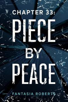 Paperback Chapter 33: Piece by Peace Book