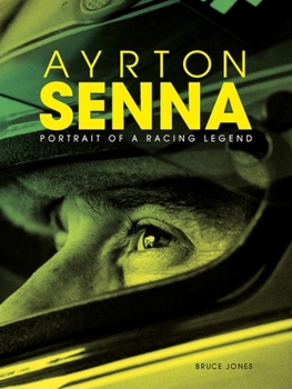 Hardcover Ayrton Senna: Portrait of a Racing Legend Book