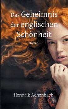 Paperback Das Geheimnis der englischen Schönheit [German] Book