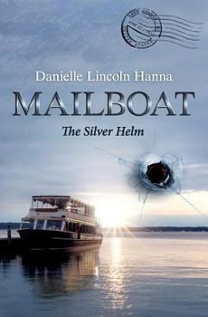 Paperback Mailboat II: The Silver Helm (Mailboat Suspense Series) Book
