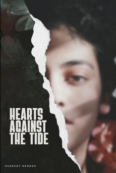 Hearts Against The Tide
