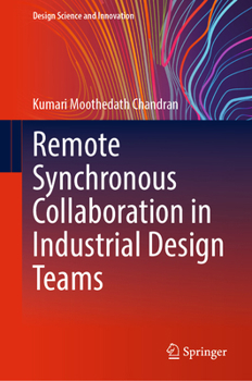 Hardcover Remote Synchronous Collaboration in Industrial Design Teams Book
