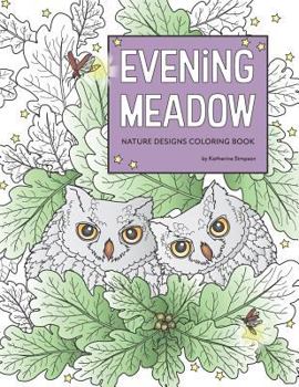 Paperback Evening Meadow Nature Designs Coloring Book