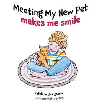 Hardcover Meeting My New Pet makes me smile Book