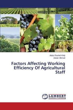 Factors Affecting Working Efficiency of Agricultural Staff