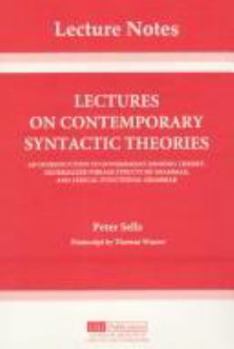 Hardcover Lectures on Contemporary Syntactic Theories Book