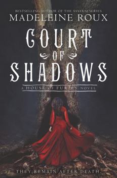 Court of Shadows - Book #2 of the House of Furies