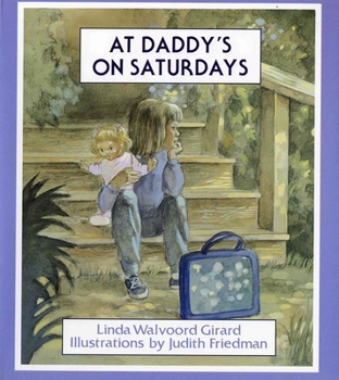 Paperback At Daddy's on Saturdays Book