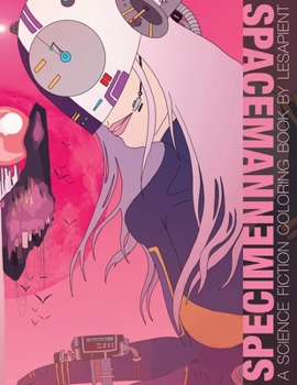 Paperback Specimen namecapS: A Science Fiction Coloring Book