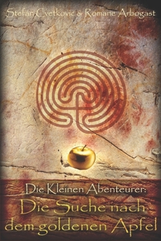 Paperback Die Kleinen Abenteurer: Die Suche nach dem goldenen Apfel [German] Book