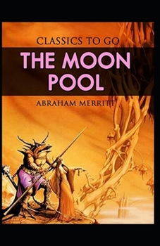 The Moon Pool Annotated