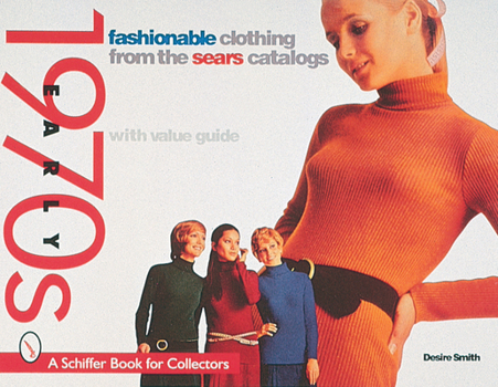 Paperback Fashionable Clothing from the Sears Catalogs: Early 1970s Book
