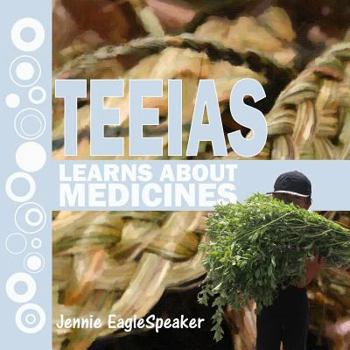 Paperback Teeias Learns About Medicines Book