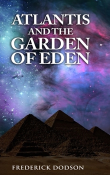 Hardcover Atlantis and the Garden of Eden Book