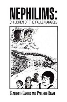 Paperback Nephilims: Children of the Fallen Angels Book