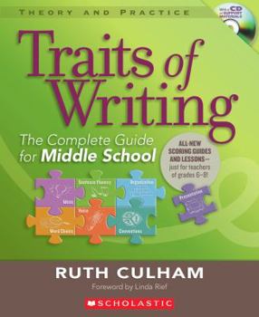 Paperback Traits of Writing: The Complete Guide for Middle School [With CDROM] Book