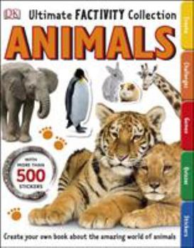 Animals Ultimate Factivity Collection: Create your own Book about the Amazing World of Animals