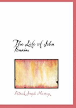 Paperback The Life of John Banim [Large Print] Book
