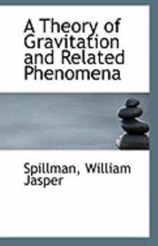 Paperback A Theory of Gravitation and Related Phenomena Book