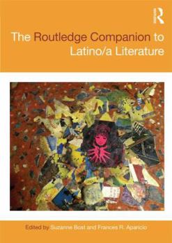 Paperback The Routledge Companion to Latino/a Literature Book