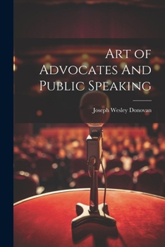 Paperback Art of Advocates And Public Speaking Book