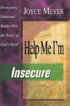 Paperback Help Me! I'm Insecure Book