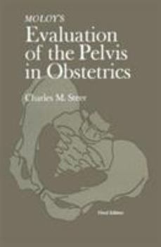 Hardcover Moloy's Evaluation of the Pelvis in Obstetrics Book